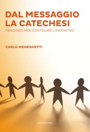 Dal messaggio la catechesi