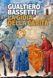 "La gioia della carità"